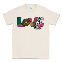 Natural Love More Classic Tee - SublimationCraftShop