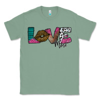 Sage Love More Classic Tee - SublimationCraftShop