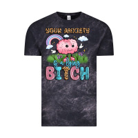 Cloud Black your anxiety is a lying bitch Vintage Tee - LillyAllenDesigns