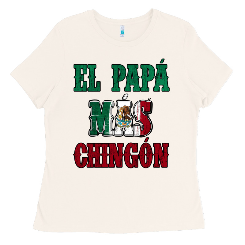 El Papa Mas Chingon Mexican Flag Ladies Tee by Jasminsmagicworld | Teevron