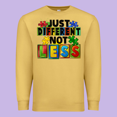 Just Different Not Less Premium Sweatshirt Designed By Fadigitalartstudio
