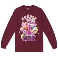 Burgundy Rebuse To Sink Long Sleeve Tee - Bettercallsaul