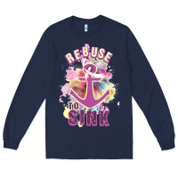 Navy Rebuse To Sink Long Sleeve Tee - Bettercallsaul
