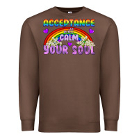 Chestnut Lgbtq Acceptance Will Calm Your Soul Premium Sweatshirt - BundleAndBundleShop