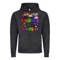 Vintage Black courage to be yourself rainbow message Vintage Hoodie - LillyAllenDesigns
