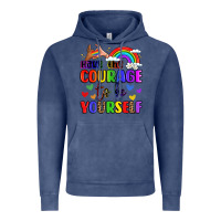 Vintage Denim courage to be yourself rainbow message Vintage Hoodie - LillyAllenDesigns