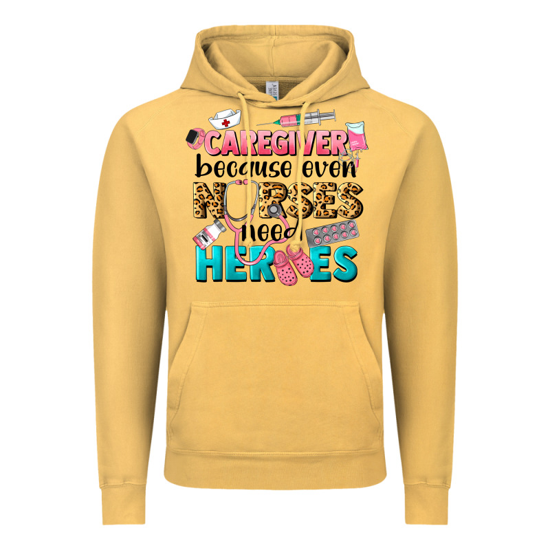 Caregiver Because Nurses Need Heroes Vintage Hoodie by LillyAllenDesigns | Teevron