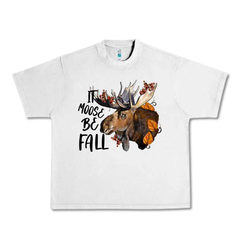 It Moose Be Fall Urban Heavy Tee by LillyAllenDesigns | Teevron