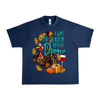 Navy I Was Thinner Before Dinner Turkey Thanksgiving Urban Heavy Tee - LillyAllenDesigns