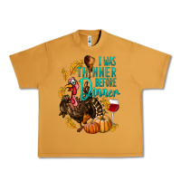Peanut Butter I Was Thinner Before Dinner Turkey Thanksgiving Urban Heavy Tee - LillyAllenDesigns