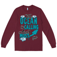 Burgundy The Ocean Is Calling Long Sleeve Tee - Bettercallsaul