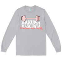 Moon Dust Hakuna Masquata It Means Nice Booty Long Sleeve Tee - Bettercallsaul