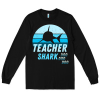 Black Teacher Shark Doo Long Sleeve Tee - Bettercallsaul