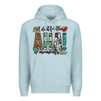 Blue Mist i do it for the aha moments teacher Premium Hoodie - OliviaCreatesArt