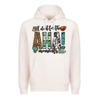 Pale Pink i do it for the aha moments teacher Premium Hoodie - OliviaCreatesArt