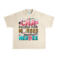 Sandshell Western CNA Because Nurses Need Heroes Urban Heavy Tee - LillyAllenDesigns