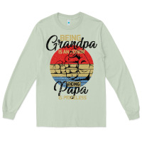 Matcha Being Grandpa İs An Honor Being Papa İs Priceless Long Sleeve Tee - Bettercallsaul