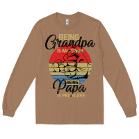 Toasted Coconut Being Grandpa İs An Honor Being Papa İs Priceless Long Sleeve Tee - Bettercallsaul