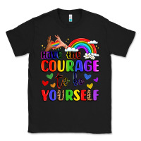 Black courage to be yourself rainbow message Classic Tee - LillyAllenDesigns