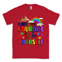 Red courage to be yourself rainbow message Classic Tee - LillyAllenDesigns