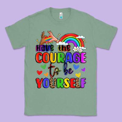 Courage To Be Yourself Rainbow Message Classic Tee Designed By Lillyallendesigns