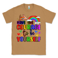 Toasted Coconut courage to be yourself rainbow message Classic Tee - LillyAllenDesigns