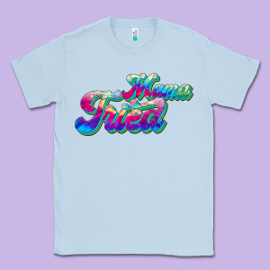 Mama Tried Classic Tee Designed By Jahusdesignshop