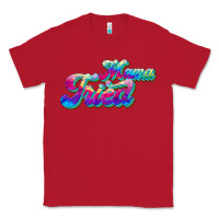Red mama tried Classic Tee - JahusDesignShop