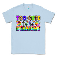 Dusty Blue cute and colorful pride message Classic Tee - LillyAllenDesigns