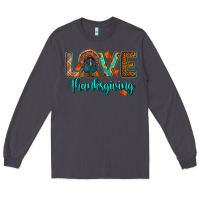 Smoke love thanksgiving turkey Long Sleeve Tee - RanaPortraitStore