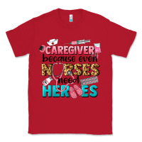 Red caregiver because nurses need heroes Classic Tee - LillyAllenDesigns