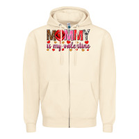 Sandshell Mommy is my valentine mother's day Zipper Hoodie - HowdyJamesFarm
