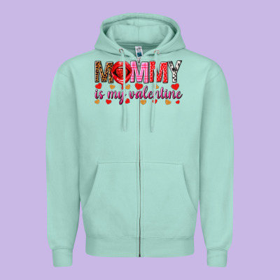 Mommy Is My Valentine Mother's Day Zipper Hoodie Designed By Howdyjamesfarm