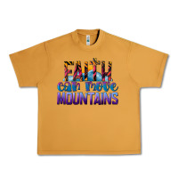 Faith Can Move Mountains Urban Heavy Tee | Teevron