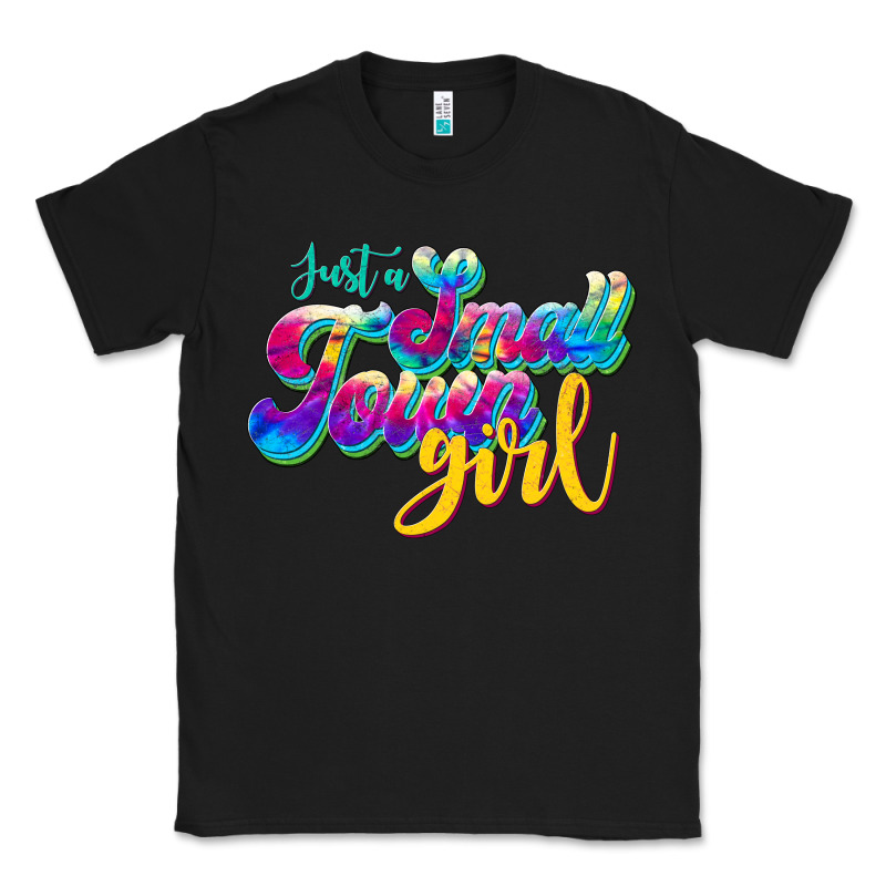 Just A Small Town Girl Classic Tee by JahusDesignShop | Teevron