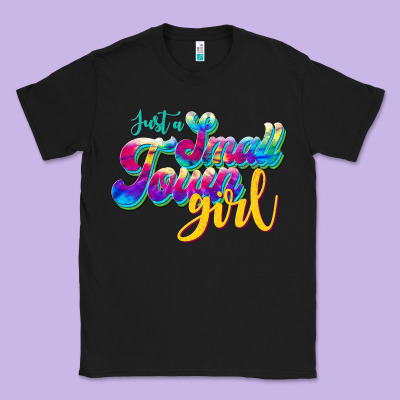 Just A Small Town Girl Classic Tee Designed By Jahusdesignshop