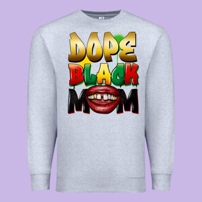 Dope Black Mom Premium Sweatshirt Designed By Fadigitalartstudio