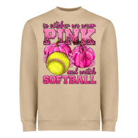 Mushroom In October We Wear Pink and Watch Softball Heavyweight Sweatshirt - texasbilliewilder