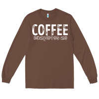 Chestnut Coffee Completes Me Long Sleeve Tee - Bettercallsaul