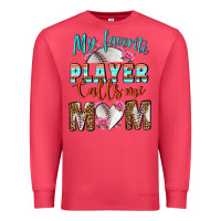 Cardinal My Favorite Player Calls Me Mom Premium Sweatshirt - BundleAndBundleShop
