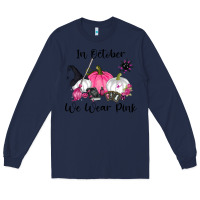 Navy in october we wear pink Long Sleeve Tee - RanaPortraitStore