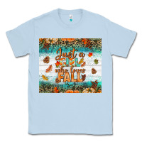 Dusty Blue Just A Girl Who Loves Fall Tumbler Classic Tee - BundleAndBundleShop