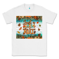 White Just A Girl Who Loves Fall Tumbler Classic Tee - BundleAndBundleShop