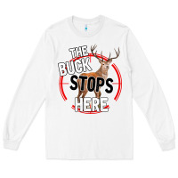 White The Bucks Stops Here Long Sleeve Tee - Bettercallsaul