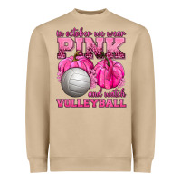 Mushroom In October We Wear Pink and Watch Volleyball Heavyweight Sweatshirt - texasbilliewilder