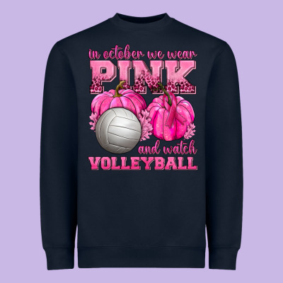 In October We Wear Pink And Watch Volleyball Heavyweight Sweatshirt Designed By Texasbilliewilder