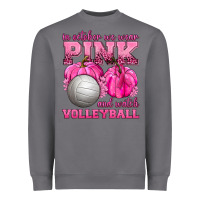 Storm In October We Wear Pink and Watch Volleyball Heavyweight Sweatshirt - texasbilliewilder