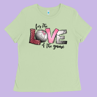 For The Love Of The Game Volleyball Ladies Tee Designed By Jasminsmagicworld
