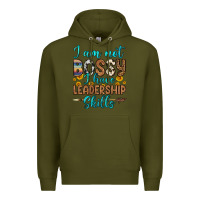 Army Green i am not bossy i have leadership skills Premium Hoodie - OliviaCreatesArt