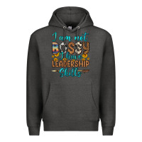 Charcoal Heather i am not bossy i have leadership skills Premium Hoodie - OliviaCreatesArt